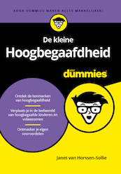 De kleine Hoogbegaafdheid voor Dummies - Janet van Horssen-Sollie (ISBN 9789045356945)