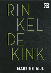 Rinkeldekink - Martine Bijl (ISBN 9789036436915)