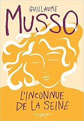 L'inconnue de la Seine - Guillaume Musso (ISBN 9782702183670)