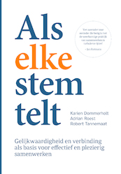 Als elke stem telt - Adrian Roest, Karien Dommerholt, Robert Tannemaat (ISBN 9789492528902)