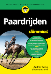 Paardrijden voor Dummies - Audrey Pavia, Shannon Sand (ISBN 9789045358673)