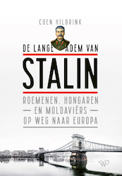 De lange adem van Stalin - Coen Hilbrink (ISBN 9789464560855)