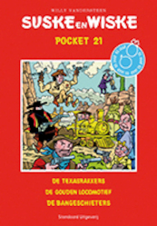 Suske en Wiske Pocket 21; De Texasrakkers; De gouden locomotief; De bangeschieters - Willy Vandersteen (ISBN 9789002241154)