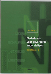 Nederlands voor gevorderde anderstaligen 1 Tekstboek - A. Wuyts (ISBN 9789033451508)