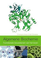 Algemene biochemie - Christophe Ampe, Bart Devreese (ISBN 9789033474200)