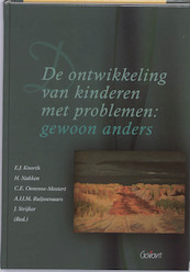 De ontwikkeling van kinderen met problemen - (ISBN 9789044123944)