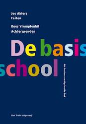 De basisschool - Jos Ahlers, Kees Vreugdenhil (ISBN 9789073460850)