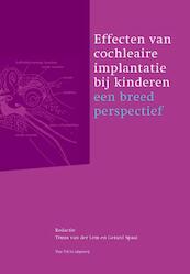 Effecten van cochleaire implantatie bij kinderen - (ISBN 9789077822265)