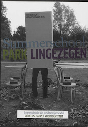 Summerschool Park Lingezegen - (ISBN 9789460830525)