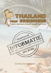 Thailand voor beginners - Christine Schrijnemakers (ISBN 9789491164019)