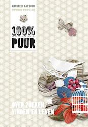 100% puur - Margreet Kattouw (ISBN 9789043519892)