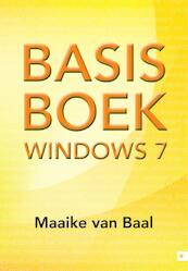 Basisboek Windows 7 - Maaike van Baal (ISBN 9789048427727)