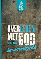 Overleven met God - Rolf Robbe (ISBN 9789023926764)