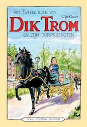 Het tweede boek van Dik Trom en zijn dorpsgenoten - C.Joh. Kieviet, C. Joh. Kieviet (ISBN 9789020633948)