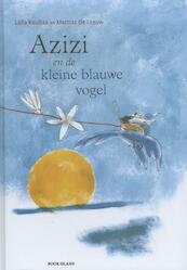 Azizi en de kleine blauwe vogel - Laila Koubaa (ISBN 9780987669650)