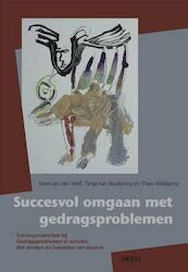 Succesvol omgaan gedragsproblemen - Kees van der Wolf, Tanja van Beukering, Theo Veldkamp (ISBN 9789033495380)