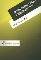 Marketing.com 3.0 - Wim van der Mark (ISBN 9789001832827)