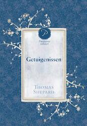 Getuigenissen Puriteinse teksten - Thomas Shepard (ISBN 9789462780682)