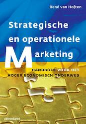 Strategische en operationele marketing - René van Hoften (ISBN 9789462760035)