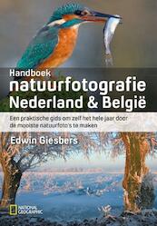 Handboek natuurfotografie - Edwin Giesbers (ISBN 9789059566040)