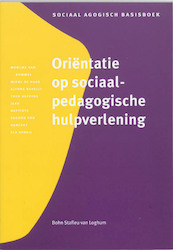 Orientatie op sociaal-pedagogische hulpverlening - (ISBN 9789031320981)