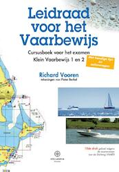 Leidraad voor het vaarbewijs - Richard Vooren (ISBN 9789064106101)