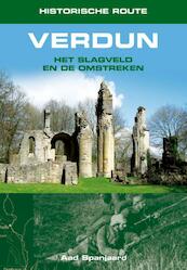 Historische route Verdun - Aad Spanjaard (ISBN 9789038925158)