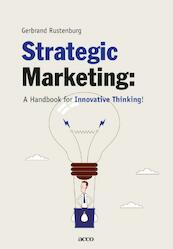 Strategic marketing - Gerbrand Rustenburg (ISBN 9789462922648)
