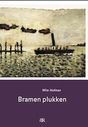 Bramen plukken - Wim Hofman (ISBN 9789079875771)