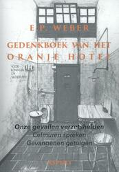 Gedenkboek van het Oranjehotel - E.P. Weber (ISBN 9789461536129)