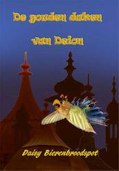 De gouden daken van Deion - Daisy Bierenbroodspot (ISBN 9789491670251)