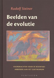 Beelden van de evolutie - Rudolf Steiner (ISBN 9789492462169)