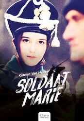 Soldaat Marie - Katrien Van Hecke (ISBN 9789044833911)