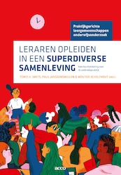 Leraren opleiden in een superdiverse samenleving - Tom F.H. Smits, Paul Janssenswillen, Wouter Schelfhout (ISBN 9789463791014)