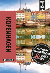 Kopenhagen - Wat & Hoe Stedentrip (ISBN 9789021573526)