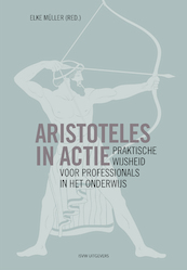 Aristoteles in actie - (ISBN 9789492538666)