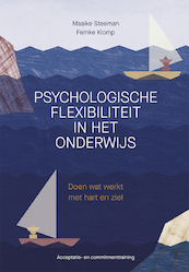 Psychologische veerkracht voor de leerkracht - Maaike Steeman, Femke Klomp (ISBN 9789088509384)