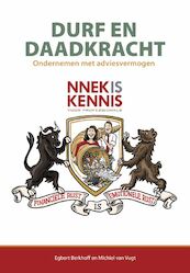 Durf en Daadkracht - Michiel van Vugt, Egbert Berkhoff, Lex van Horssen (ISBN 9789082567878)