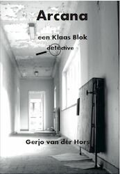 Arcana - Gerjo van der Horst (ISBN 9789081991094)