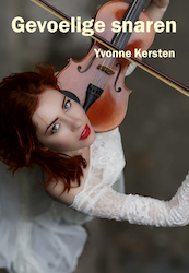 Gevoelige snaren - Yvonne Kersten (ISBN 9789083184197)