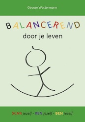 Balancerend door je leven - George Westermann (ISBN 9789464437331)