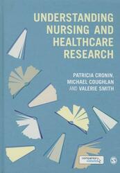 Understanding Nursing and Healthcare Research - Cronin (ISBN 9781446241011)
