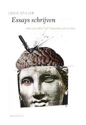 Essays schrijven - Louis Stiller (ISBN 9789045701363)