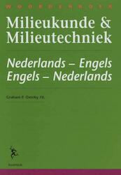 Woordenboek milieukunde & milieutechniek = Dictionary of environmental science & technology Nederlands- Engels . Engels-Nederlands = Dutch-English . English-Dutch - G.P. Oxtoby (ISBN 9789054021193)