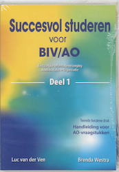 Succesvol studeren voor BIV/AO 1 en 2 - L. van der Ven, B. Westra (ISBN 9789075043136)