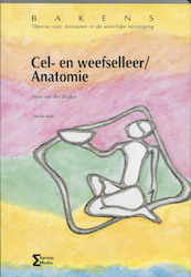 Cel- en weefselleer / Anatomie - W. van der Straten (ISBN 9789077423172)