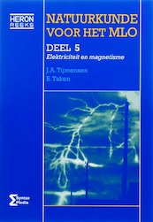 Natuurkunde voor het MLO 5 - J.A. Tijmensen, B. Taken (ISBN 9789077423325)