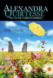Alexandra Quirtesse in de Virkenmereg - Erik Melisie (ISBN 9789491375064)