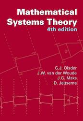 Mathematical systems theory - G.J. Olsder, J.W. van der Woude, J.G. Maks, D. Jeltsema (ISBN 9789065622808)