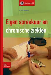 Eigen spreekuur en chronische ziekten - J. van Amerongen, M.C.A.P.J. van Abeelen (ISBN 9789031380923)